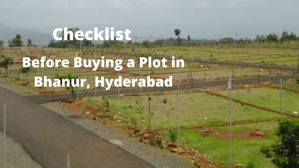 5 Essential Checklists before Buying a Plot in Bhanur, Hyderabad