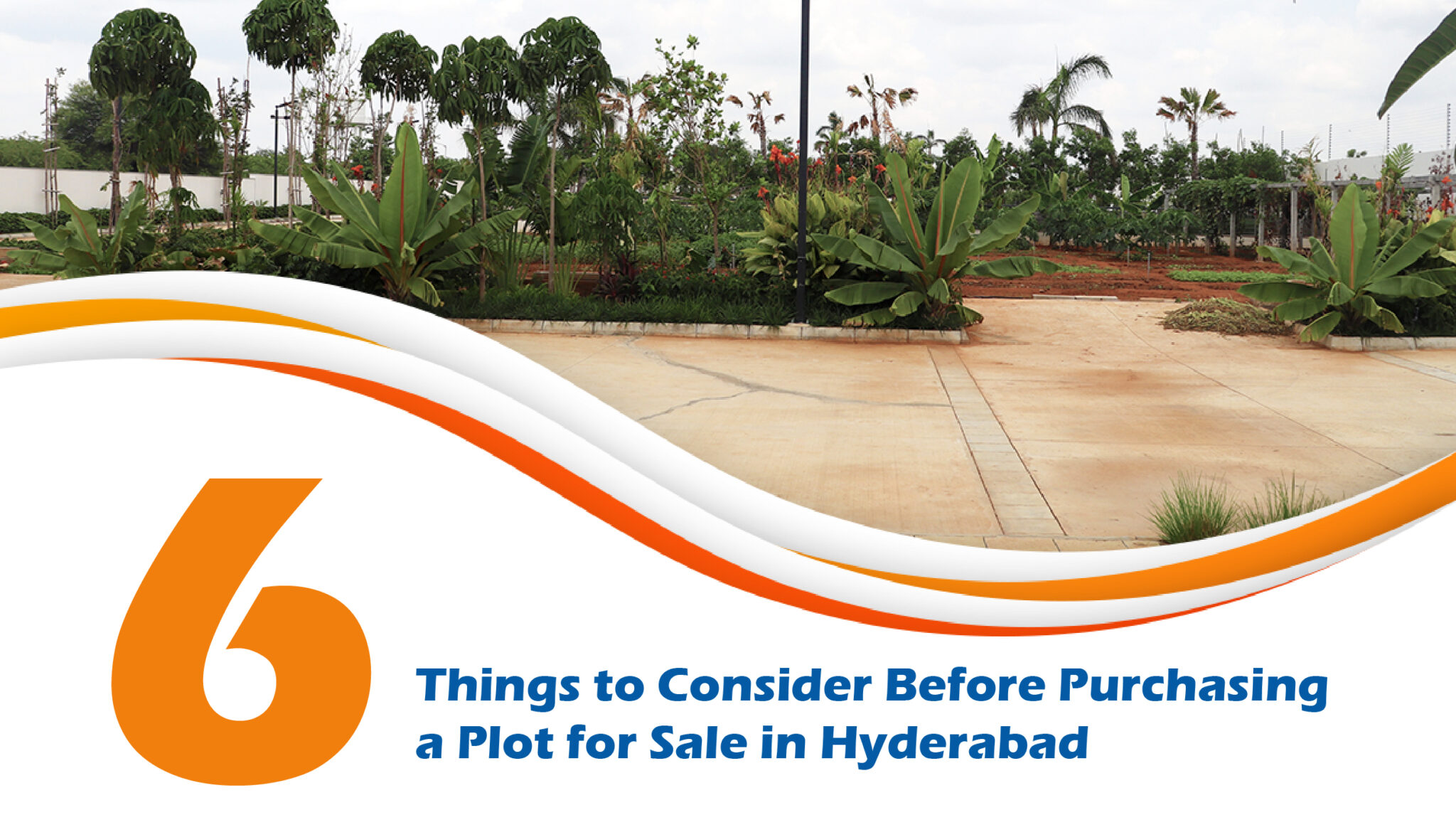 6 Things to Consider before Purchasing a Plot for Sale in Hyderabad ...